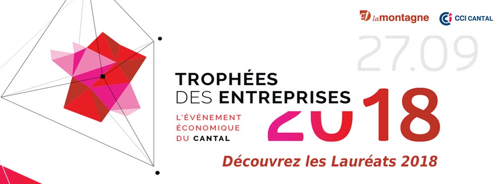Trophées des entreprises 2018 CCI du Cantal